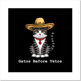 Gatos Before Vatos - ny Mexican Kitten Quote Cat Posters and Art